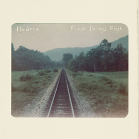 First Things First Hodera