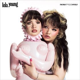 I'm Only F**King Myself Lola Young