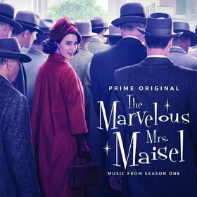 The Marvelous Mrs. Maisel: The Music From Season One Various Artists