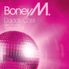 Daddy Cool (Pink Vinyl)