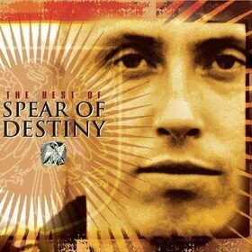 The Best Of Spear Of Destiny (20th Anniversary Edition) Spear Of Destiny