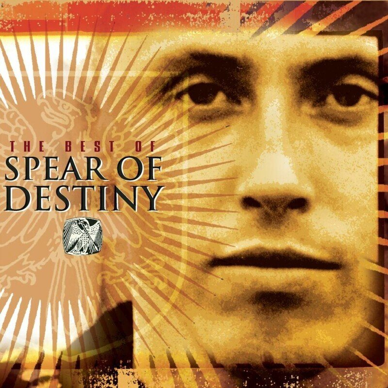 The Best Of Spear Of Destiny (20th Anniversary Edition)