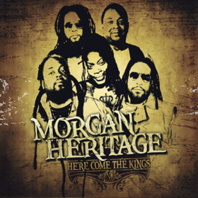 Here Come The Kings Morgan Heritage