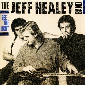 See the Light Jeff Healey