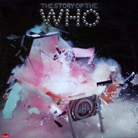 The Story Of The Who (RSD 2024) The Who