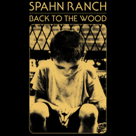 Back To The Wood Spahn Ranch