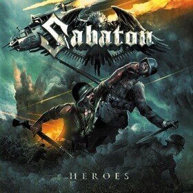 Heroes (10th Anniversary) Sabaton