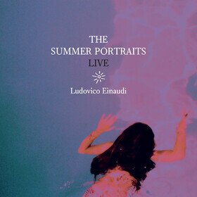 The Summer Portraits Live Ludovico Einaudi