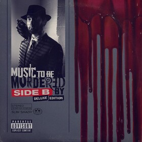 Music To Be Murdered By - Side B (Deluxe Edition) Eminem