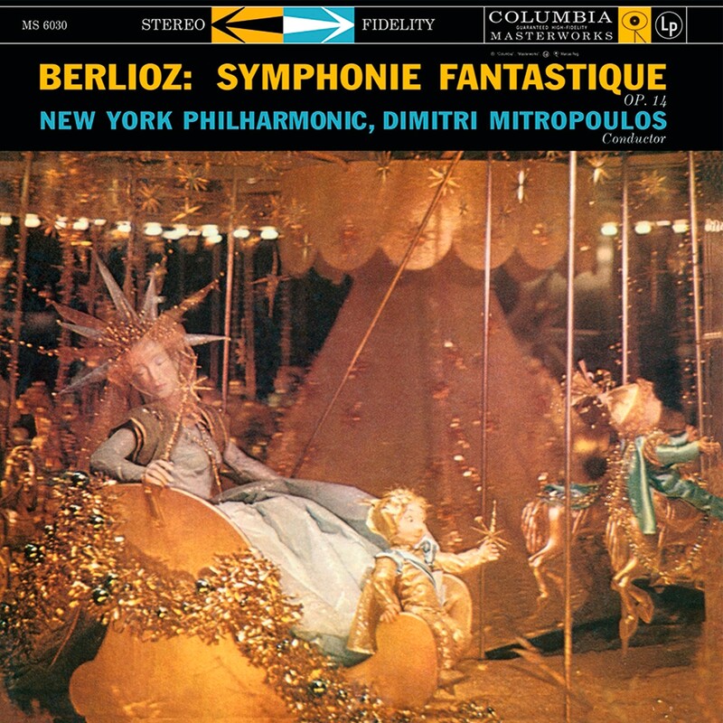 Berlioz: Symphonie Fantastique Op. 14