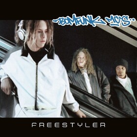 Freestyler (Limited Edition) Bomfunk Mc's