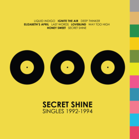Singles 1992-1994 Secret Shine