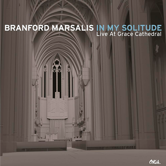 In My Solitude: Live In Concert At Grace Cathedral