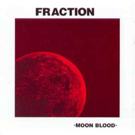 Moon Blood Fraction