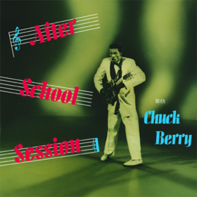 After School Session Chuck Berry