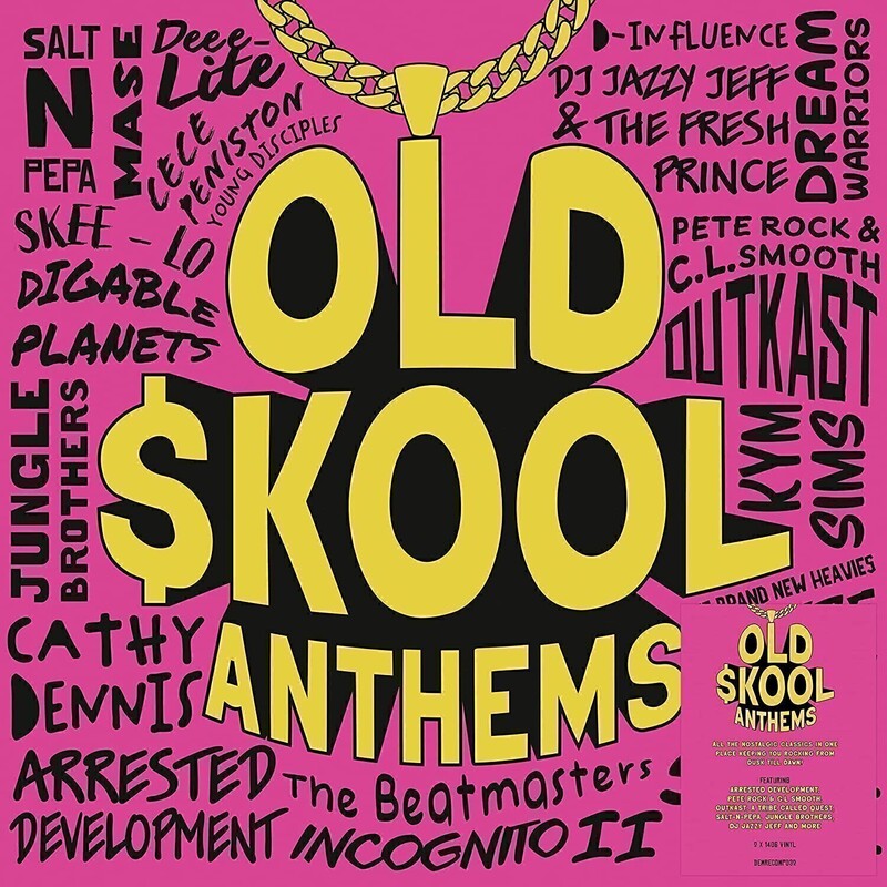 Old Skool Anthems