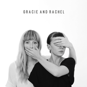 Gracie And Rachel
