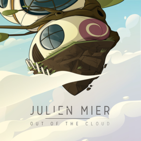 Out Of The Cloud Julien Mier