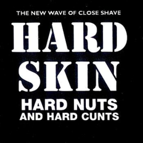 Hard Nuts And Hard Cunts Hard Skin