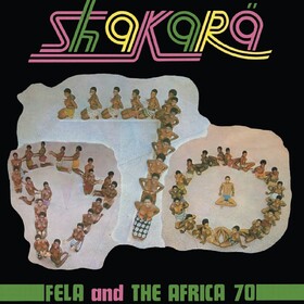 Shakara (50th Anniversary Edition) Fela Kuti