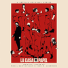 La Casa de Papel (Netflix Series Soundtrack)