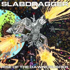 Rise Of The Dawncrusher Slabdragger