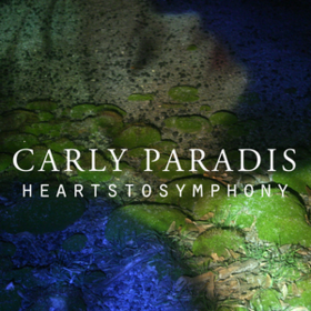 Hearts To Symphony Carly Paradis