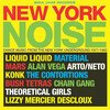 Soul Jazz Records Presents: New York Noise