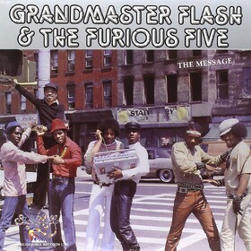 The Message Grandmaster Flash & The Furious Five