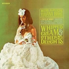 Whipped Cream & Other Delights Herb Alpert & The Tijuana Brass