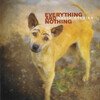 Everything & Nothing