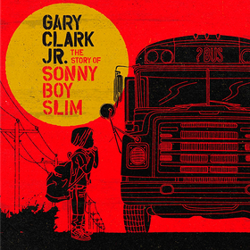 The Story Of Sonny Boy Slim Gary Clark Jr.
