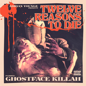 Twelve Reasons To Die Ghostface Killah & Adrian