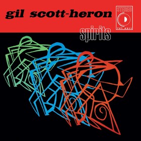 Spirits Gil Scott-Heron
