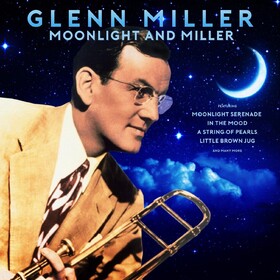 Moonlight And Miller Glenn Miller