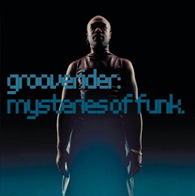 Mysteries of Funk Grooverider