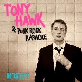In the City (Limited Edition) Tony Hawk