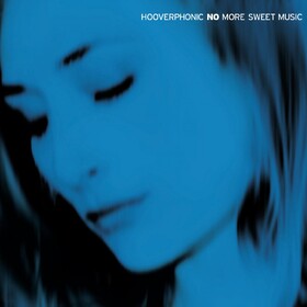 No More Sweet Music Hooverphonic
