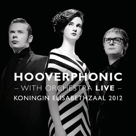 With Orchestra Live Hooverphonic