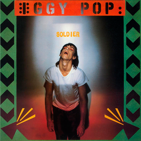 Soldier (Limited Edition) Iggy Pop