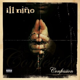 Confession (20th Anniversary Edition) Ill Nino