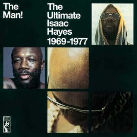 The Man!: The Ultimate Isaac Hayes 1969-1977 Isaac Hayes