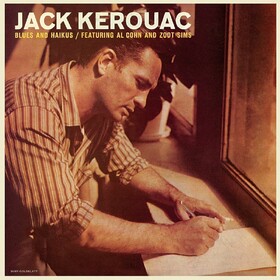 Blues & Haikus Jack Kerouac