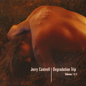 Degradation Trip Volumes 1 & 2 Jerry Cantrell
