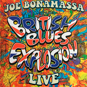 British Blues Explosion Live Joe Bonamassa