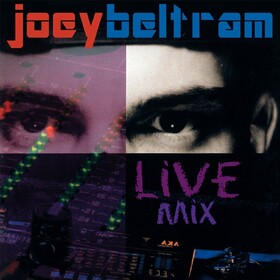 Live Mix (Limited Edition) Joey Beltram