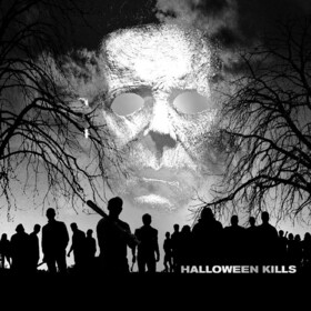 Halloween Kills  John Carpenter, Cody Carpenter, Daniel Davies 