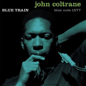 Blue Train (Mono, Blue Note Tone Poet Series) John Coltrane