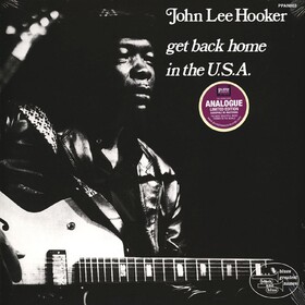 Get Back Home In The Usa John Lee Hooker