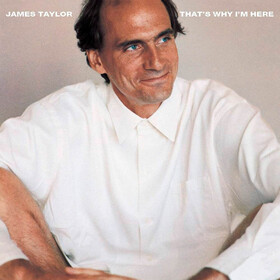That's Why I'm Here (Coloured) James Taylor